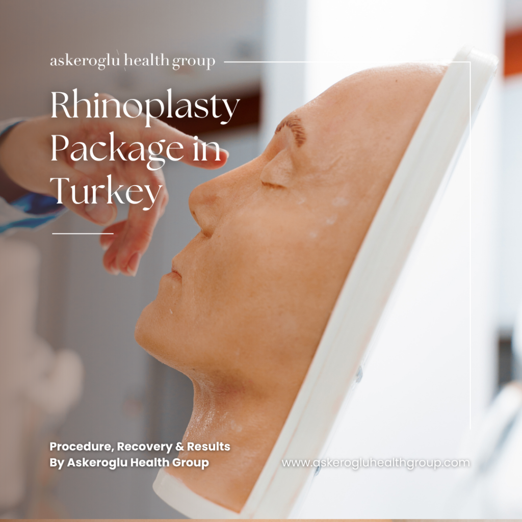 Rhinoplasty Package Turkey